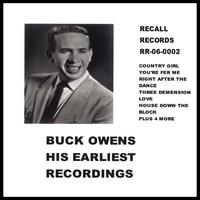 Buck Owens His earliest recordings