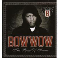 Lil Bow Wow Price Of Fame