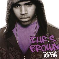 Chris Brown Poppin` (Maxi)