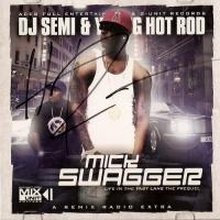 50 Cent Mick Swagger (Mixed By DJ Semi)