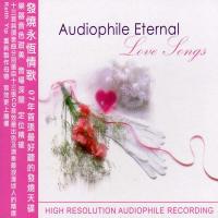 Various Artists Audiophile Eternal Love Songs