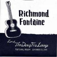 Richmond Fontaine Live At The Doug Fir Lounge