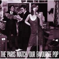 Paris Match Our Favourite Pop