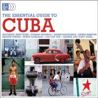 Los Van Van The Essential Guide to Cuba (CD 3): Innovators & Traditionalists