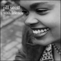 Moby Jill Scott With Friends