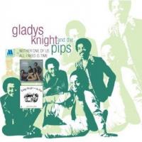 Gladys Knight Neither One of Us / All I Need Is Time (Remastered)