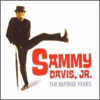 Sammy Davis Jr. The Reprise Years
