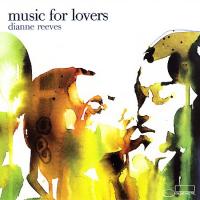 Dianne Reeves Music For Lovers