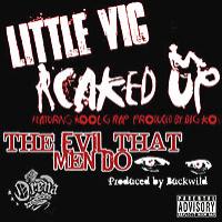Kool G Rap Caked Up/The Evil That Men Do (Single)