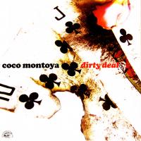 Coco Montoya Dirty Deal