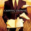 Casting Crowns Lifesong