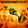 Rusted Root Welcome To My Party