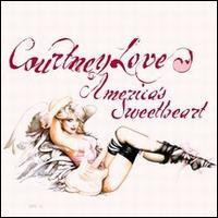 Courtney Love America`s Sweetheart