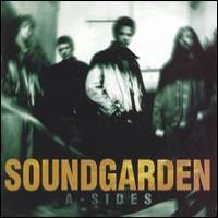 Soundgarden A-Sides