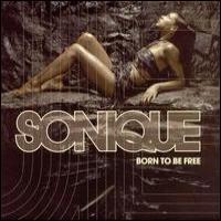 Sonique Born To Be Free