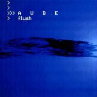 Aube Flush