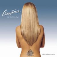 Anastacia I`m Outta Love (Single)