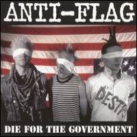 Anti-Flag Die For The Government