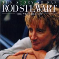 Rod Steward The Story So Far (CD 2) : A Night In