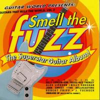 Ace Frehley The Guitars That Rule The World, Vol. 2: Smell The Fuzz