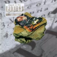 Pixies Death To The Pixies (CD 1)