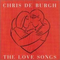 Chris De Burgh The Love Songs