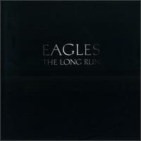 Eagles The Long Run