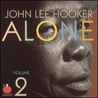 John Lee Hooker Alone (CD 2)