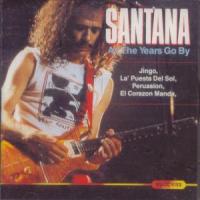 Carlos Santana As Years Go By