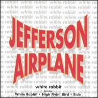 Jefferson Airplane White Rabbit