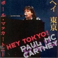 Paul McCartney Hey Tokyo! (Live In Tokyo) (Bootleg)