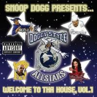 Snoop Dogg Doggy Style Allstars - Welcome To The House