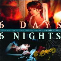 Michael Nyman 6 Days, 6 Nights