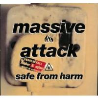 MASSIVE ATTACK Safe from Harm (Single)