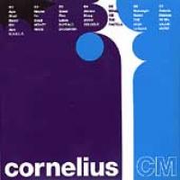 Unkle CM: Cornelius Remixes