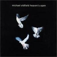 Mike Oldfield Heaven`s Open (Single)
