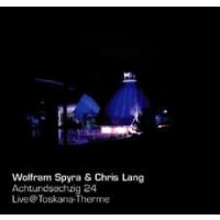 Wolfram Spyra Achtundsechzig 24 - Live at Toskana-Therme