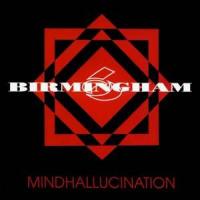 Birmingham 6 Mindhallucination