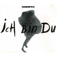Oomph! Ich Bin Du (Single)