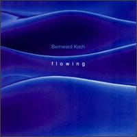 Bernward Koch Flowing