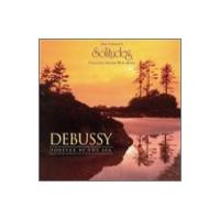 Solitudes Debussy: Forever by the Sea