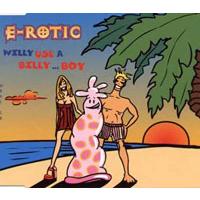 E-rotic Willy Use a Billy... Boy (Single)
