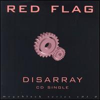 Red Flag Disarray (Single)