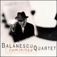 The Balanescu Quartet Luminitza