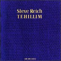 Steve Reich Tehillim