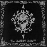 Cypress Hill featuring Kokane Till Death Do Us Part