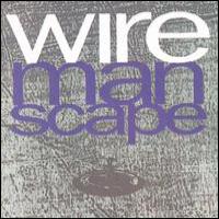 Wire Manscape