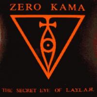 Zero Kama The Secret Eye of L.A.Y.L.A.H.