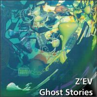 Z`EV Ghost Stories