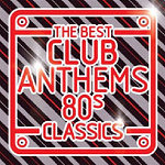 CARA Irene The Best Club Anthems 80s Classics (CD1)